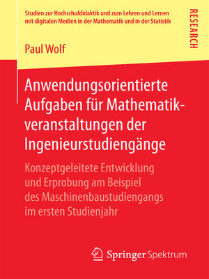 cover image of Anwendungsorientierte Aufgaben für Mathematikveranstaltungen der Ingenieurstudiengänge